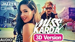 Miss Karda Video | JAZZY B | Kuwar Virk | Latest Song 2021 #misskarda #jazzyb #333productions