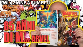 Festeggiare male 85 anni di marvel!