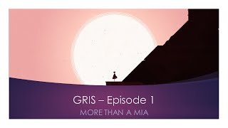 GRIS - Episode 1