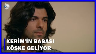 Kerim'in Babası Köşke Geliyor! - Fatmagül'ün Suçu Ne? 44.Bölüm