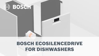 Bosch Dishwasher - EcoSilence Drive