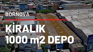 BORNOVA ÇAMDİBİ KİRALIK 1000 m2 DEPO/ REMAX BORNOVA /ÜMİT BİRKAN