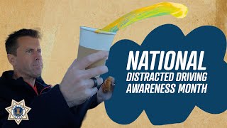 Distracted Driving Awareness Month