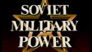 The Soviet Military Power | US Government Documentary