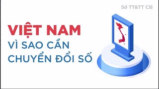 Vì sao cần chuyển đổi số ? (Dễ hiểu nhất)