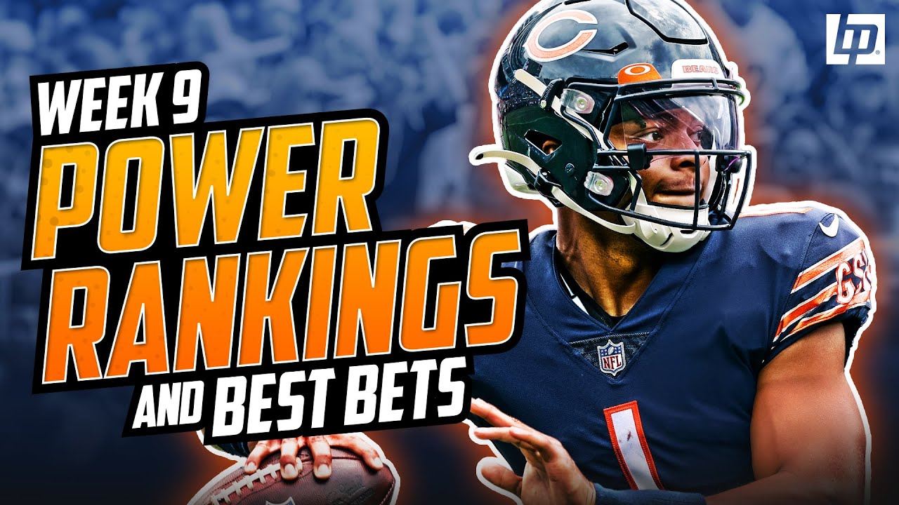 NFL Week 9 Power Rankings, Market Movement, And BEST BETS (BettingPros ...