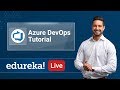 Azure Live - 2 | Azure DevOps Tutorial For Beginners | Azure DevOps CI/CD Pipeline | Edureka