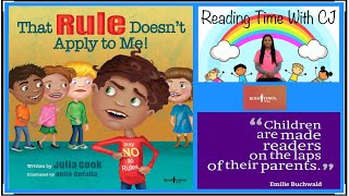 📚👦🏽THAT RULE DOESN'T APPLY TO ME! | Kids Book READ ALOUD | Storytime | Books for Kids