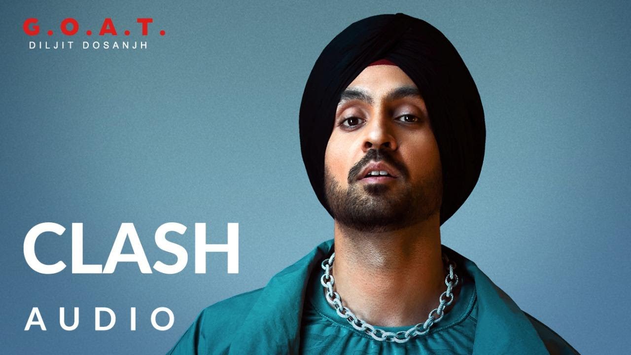 Diljit Dosanjh: Clash (Audio) G.O.A.T. | Latest Punjabi Song 2020 - YouTube