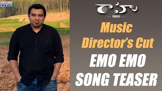 Emo Emo Music Director's Cut Teaser | Raahu | Praveen Lakkaraju | Sid Sriram | Madhura Audio