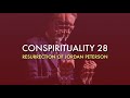 conspirituality 28 resurrection of jordan peterson w jeff brown