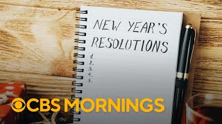 How To Help Make Your New Year S Resolutions Last