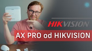 První pohled na AX PRO Kit chytrý alarm od HIKVISION | Security Lab.