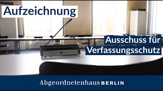 13. Sitzung des Ausschuss für Verfassungsschutz am 19.06.2023