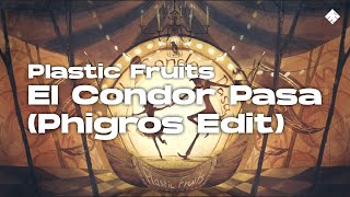 【公式音源】Plastic Fruits - El Condor Pasa (Phigros Edit)【Phigros × Oshiribeat コラボ楽曲】