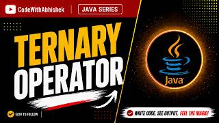 Ternary Operator in Java Explained with Examples | Java Tutorial | Java Operator