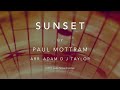 Sunset by Paul Mottram - Cantatio Publishing