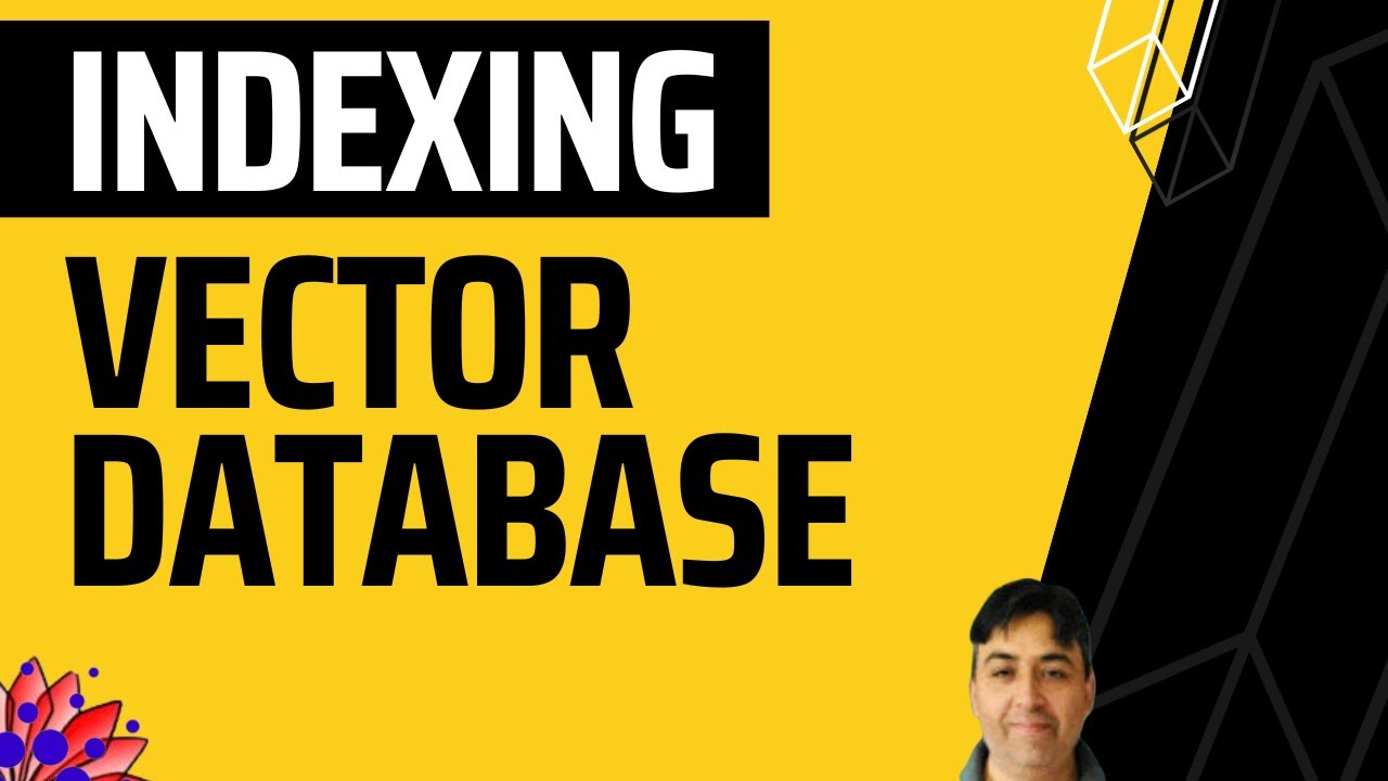Indexing In Vector Databases Youtube