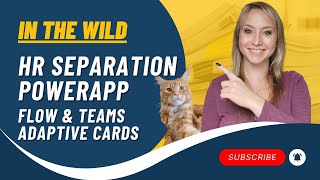 Streamline Employee Separation with PowerApps and Adaptive Cards