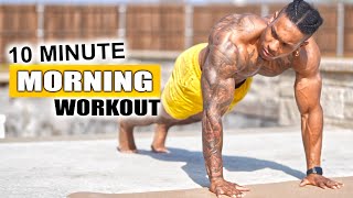DAILY 10 MINUTE MORNING WORKOUT [NO BREAK]