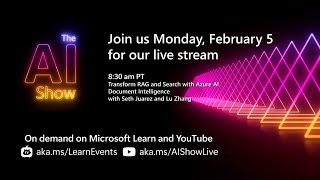AI Show LIVE | Transform RAG and Search with Azure AI Document Intelligence