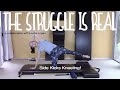 The Struggle is REAL: Side Kicks Kneeling on the Mat COLLAB