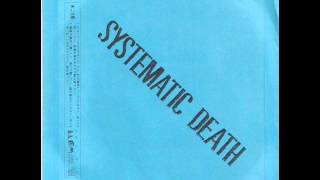 Systematic Death - Step (EP 1988)