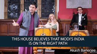 Akash Banerjee | This House Believes That Modi’s India is on the Right Path  | 5/8