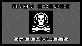 Andy Skopes - Speechless  [HQ]