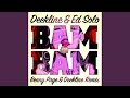 Bam Bam (Benny Page & Deekline Remix)