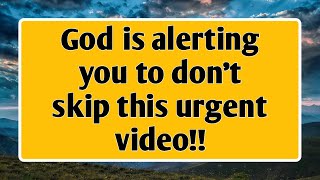 ❣️😟 God's Message Today 🙏🙏 God Is Alerting You To..| god says | prophetic word #loa
