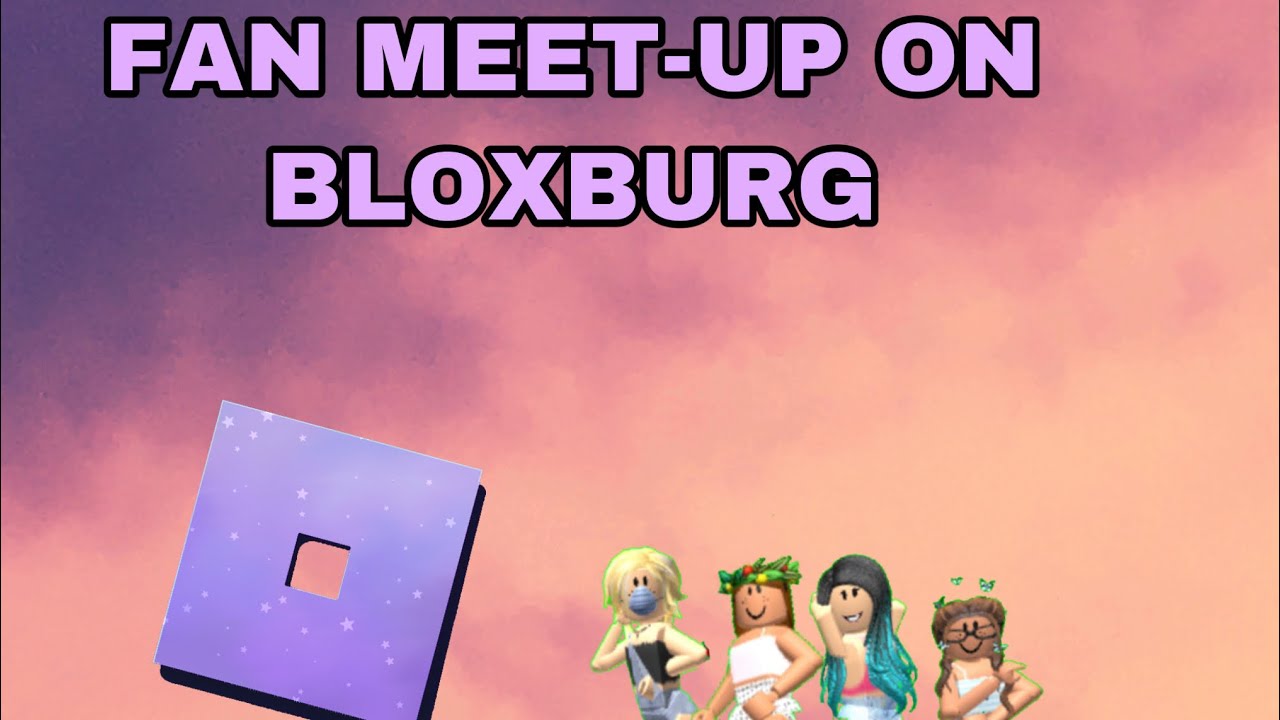 FAN MEET AND GREET ON BLOXBURG- Roblox Bloxburg - YouTube