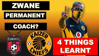 TS Galaxy 0-1 Kaizer Chiefs Zwane Permanent Coach? Bvuma over Khune? chiefs Top 8 psl transfer