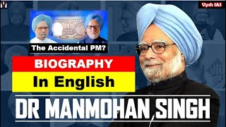 Manmohan Singh Biography in English | Dr Manmohan Singh age | Manmohan singh young | LPG | Vysh IAS