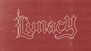 LUNACY - Obscure Introspection