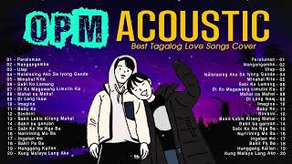 Top OPM Tagalog Acoustic Love Songs 2022 - Pampatulog Opm Acoustic Cover Of Popular Songs Playlist