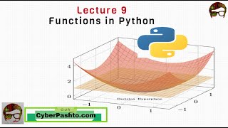 Python Lecture 9 | Functions in Python | python for beginners in Pashto