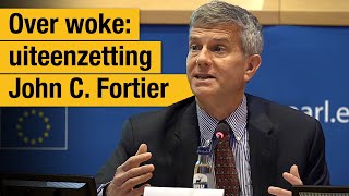 Over woke: uiteenzetting John C.  Fortier