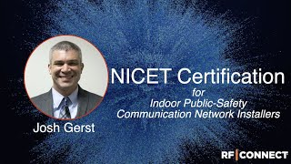 Wirelessly Speaking: NICET Certification for Indoor Public-Safety Network Installers