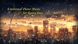 비 오는 날 듣기 좋은 아련한 피아노 음악│감성 잔잔 휴식 공부 ♬Emotional Piano Music for Rainy Day