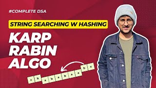 Karp-Rabin String Matching Algorithm | Substring Search Pattern