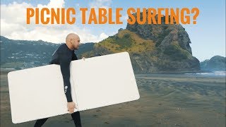 Surfing a Picnic Table?