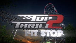 Top Thrill 2 Pit Stop | Episode 3