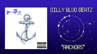 Dilly Blud - Anchors (Jackboys Pop Smoke Don Toliver Travis Scott Rap Trap Type Beat 2020)