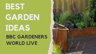 10 best ideas for your garden from BBC Gardeners World Live 2023...
