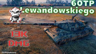 #60tp  Lewandowskiego - 13K DMG BATTLE