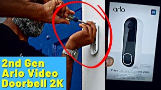 Easy Installation! Arlo Video Door Bell 2nd Gen Review - 2K Footage, Wired and Wireless