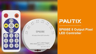 PAUTIX LED Strip Controller SP608E with 8 Signal Outputs Makes Control More Convenient!