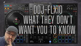 Pioneer DJ DDJ-FLX10 - What they don't want you to know