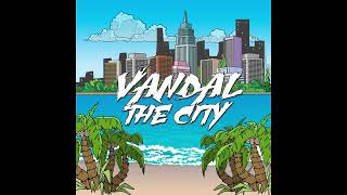 Vandal - The City